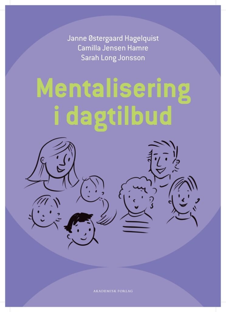 Mentalisering I Dagtilbud Paedagogisk