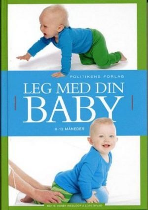 Leg med din baby 0-12 måneder