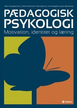 Pædagogisk Psykologi – Motivation, Identitet Og Læring - Paedagogisk.com