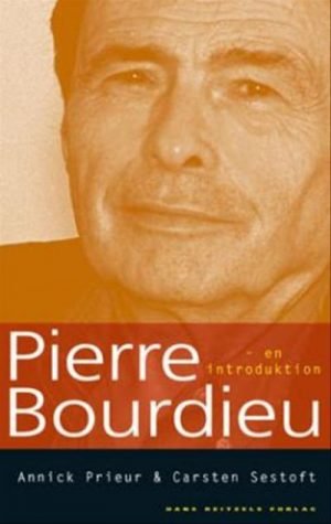 Pierre Bourdieu - en introduktion