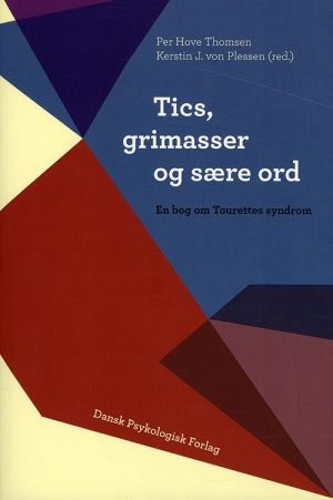 Tics, grimasser og sære ord-0